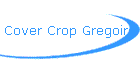 Cover Crop Gregoire